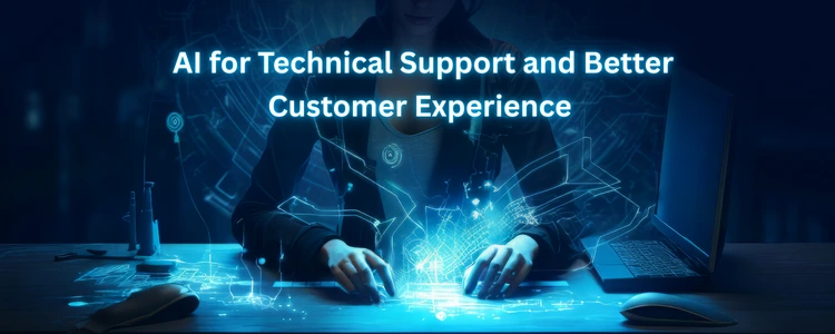 AI for Technical Support