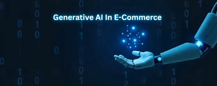 Generative AI In ECommerce