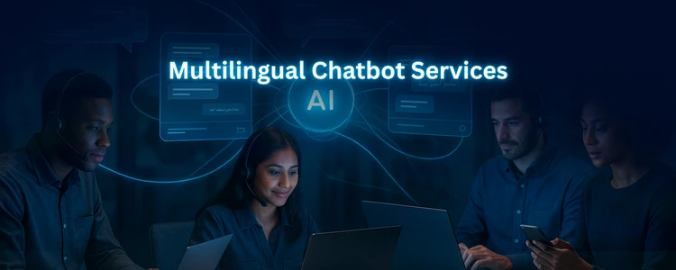Multilingual Chatbot Services