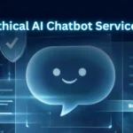 Ethical AI Chatbot Services