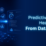 Predictive analytics in healthcare — AI-driven risk scoring and clinical decision support from data to decisions