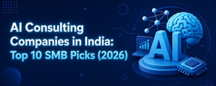 AI consulting companies in India banner showing top 10 SMB picks for 2026